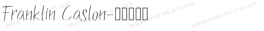Franklin Caslon字体转换